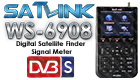 SATLINK WS 6908 DVB-S ΔΟΡΥΦΟΡΙΚΟ ΠΕΔΙΟΜΕΤΡΟ SATFINDER