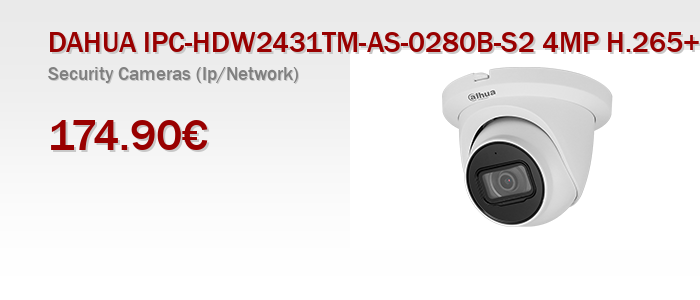 DAHUA IPC-HDW2431TM-AS-0280B-S2 4MP H.265+ Starlight True DAY/NIGHT IP Waterproof Dome Camera